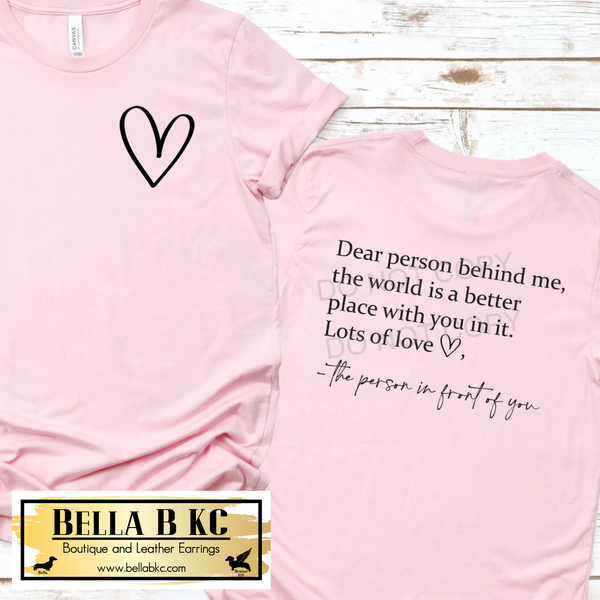 Mental Health - Dear Person Behind Me, The World is Better with You in it - Black Print Tee