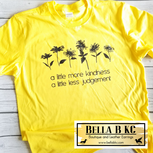 A Little More Kindness a Little Less Judgement Tee on Yellow