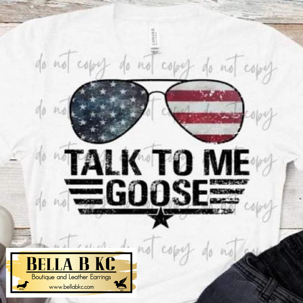 Talk to me Goose - Patriotic Tee