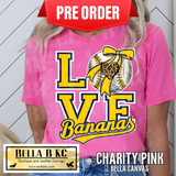 **PREORDER ONLY 1 WEEK TAT** LOVE Bananas Baseball Tee or Sweatshirt