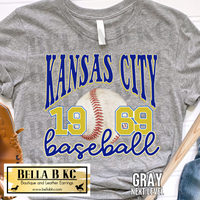Kansas City Baseball 1969 Tee or Sweatshirt