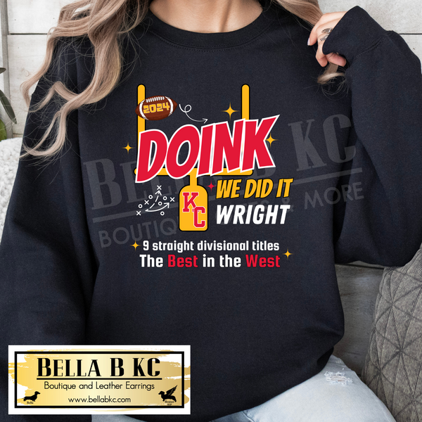 Kingdom Championship - Doink We Did it Wright Tee or Sweatshirt