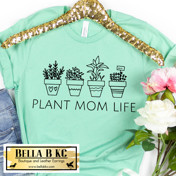 Mother - Plant Mom Life Tee