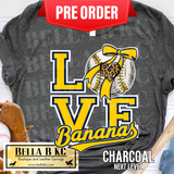 **PREORDER ONLY 1 WEEK TAT** LOVE Bananas Baseball Tee or Sweatshirt