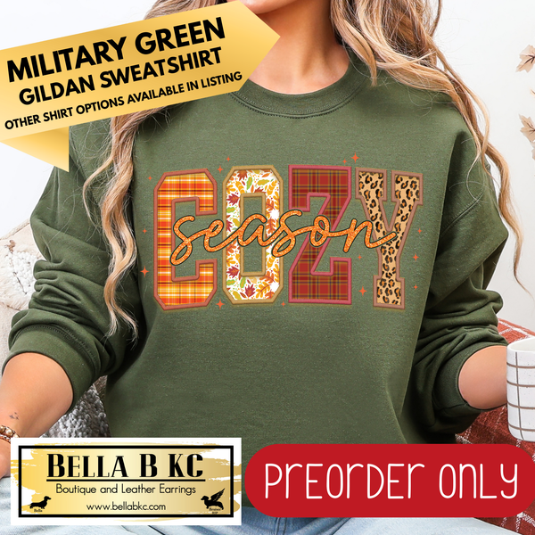 **PREORDER ONLY** Fall - Cozy Season #105 - Tee or Sweatshirt - 1 Week Turn Around from Date of Order