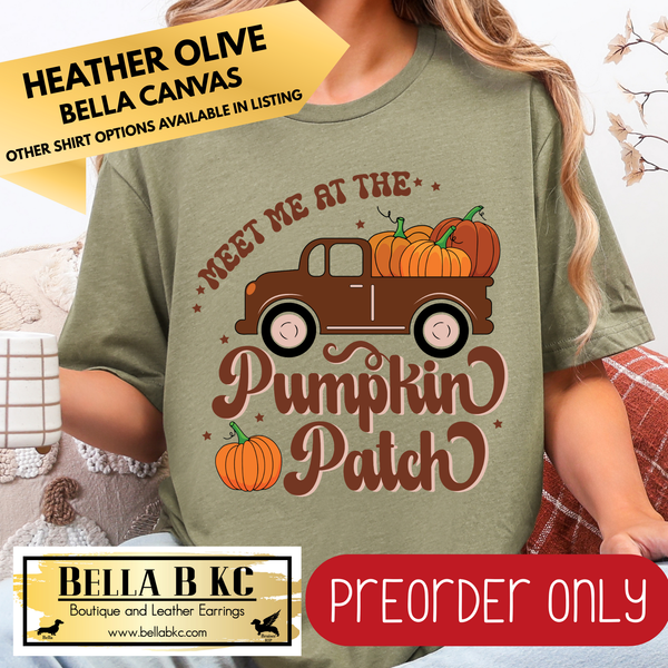 **PREORDER ONLY** Fall - Meet me at the Pumpkin Patch #108 - Tee or Sweatshirt - 1 Week Turn Around from Date of Order