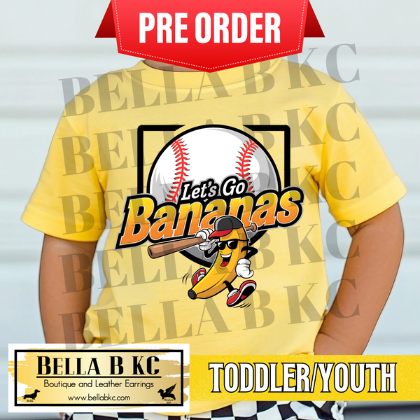 **PREORDER ONLY - 1 WEEK TAT** TODDLER/YOUTH - Let's Go Banana Baseball Tee