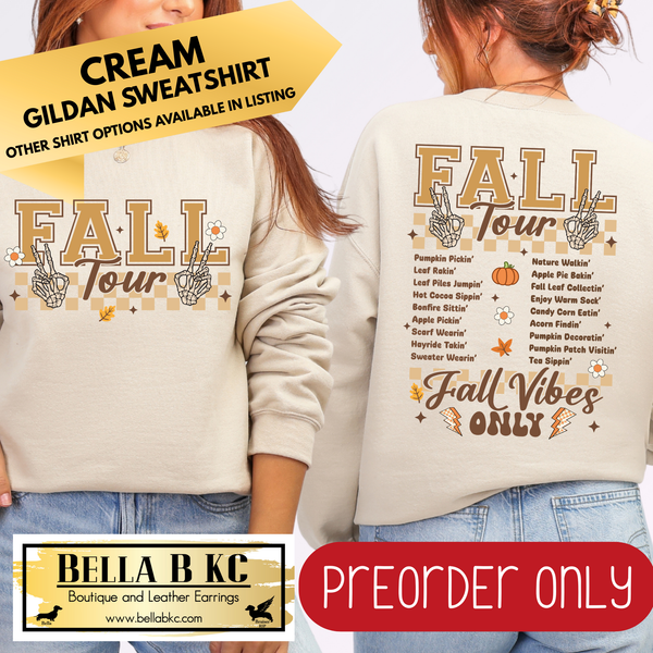 **PREORDER ONLY** Fall - Fall Tour 2 SIDED #112 - Tee or Sweatshirt - 1 Week Turn Around from Date of Order