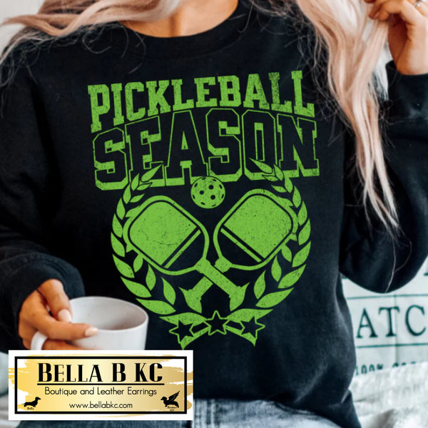 Pickleball Season Tee or Sweatshirt