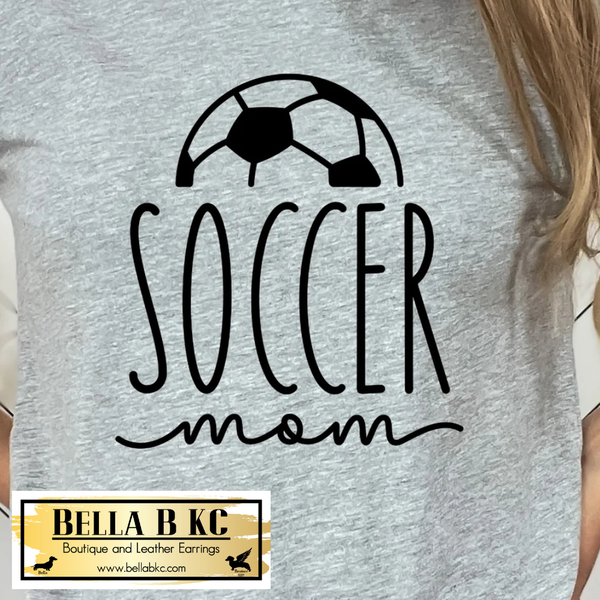 Soccer Mom Tee or Sweatshirt