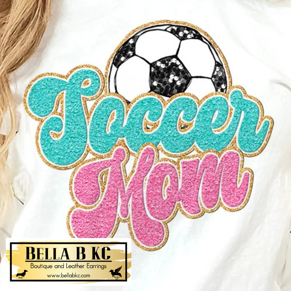 Soccer Mom FAUX Chenille Tee or Sweatshirt