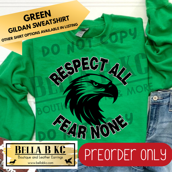 **PREORDER ONLY** Falcons Respect All Fear None - Tee or Sweatshirt - 1 Week Turn Around from Date of Order