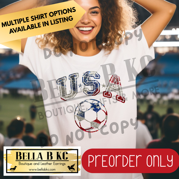 **PREORDER ONY** World Soccer - USA Soccer *FAUX GLITTER* - Multiple Shirt Options - 1 Week Turnaround Time