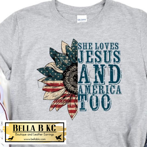 Patriotic - She Loves Jesus and America Too Tee