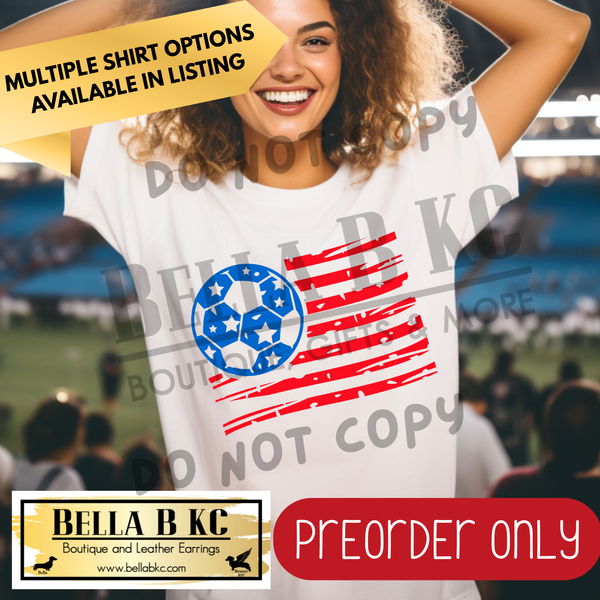 **PREORDER ONY** World Soccer - USA Soccer Flag - Multiple Shirt Options - 1 Week Turnaround Time