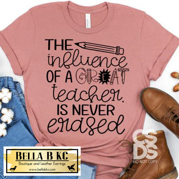 Teacher - The Influence of a Great Teacher Tee