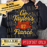 **PREORDER ONLY** TS Go Taylor's Fiancé Bow - Tee or Sweatshirt - 1 Week Turn Around from Date of Order