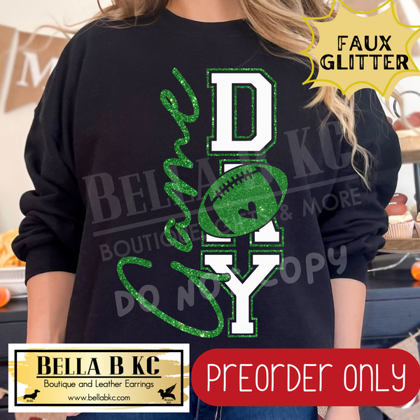 **PREORDER ONLY** Green Football Game Day FAUX GLITTER - Tee or Sweatshirt - 1 Week Turn Around from Date of Order