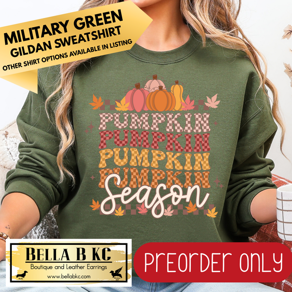 **PREORDER ONLY** Fall - Pumpkin Season Repeat #139 - Tee or Sweatshirt - 1 Week Turn Around from Date of Order