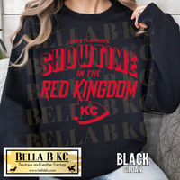 Kingdom - 2024 Playoffs Showtime in the Red Kingdom Tee or Sweatshirt