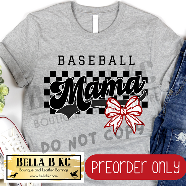 **PREORDER ONLY** Baseball Mama Checkered Bow - Tee or Sweatshirt - 1 Week Turn Around from Date of Order