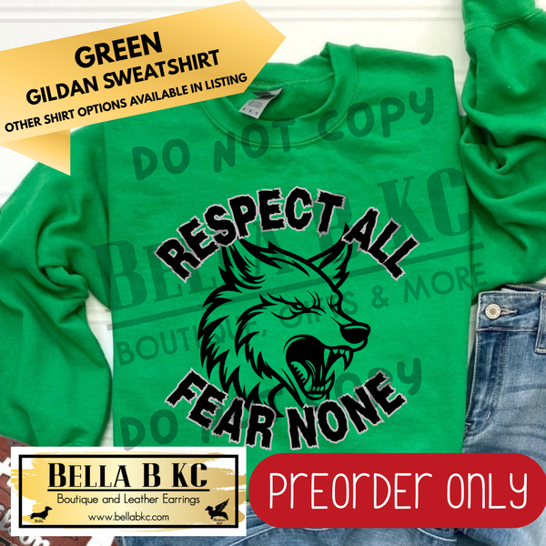 **PREORDER ONLY** Huskies Respect All Fear None - Tee or Sweatshirt - 1 Week Turn Around from Date of Order