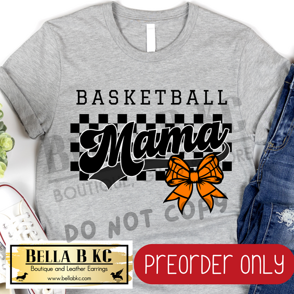 **PREORDER ONLY** Basketball Mama Checkered Bow - Tee or Sweatshirt - 1 Week Turn Around from Date of Order