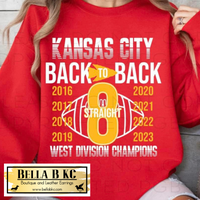 Kansas City Football Back to Back 8 Straight West Champs Tee or Sweatshirt