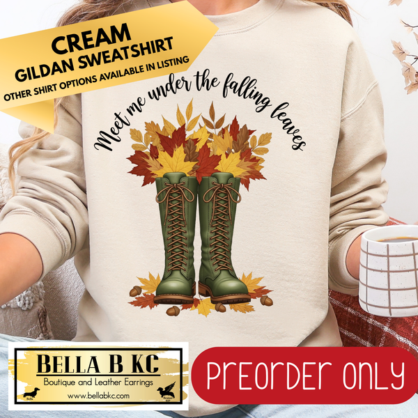 **PREORDER ONLY** Fall - Meet me Under the Falling Leaves #166 - Tee or Sweatshirt - 1 Week Turn Around from Date of Order