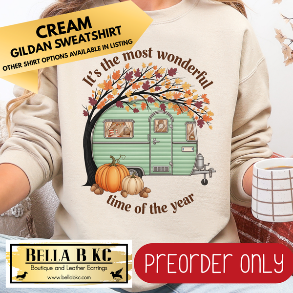 **PREORDER ONLY** Fall - It's the Most Wonderful Time of the Year Camper #169 - Tee or Sweatshirt - 1 Week Turn Around from Date of Order