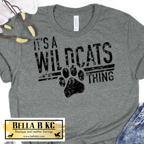 School Spirit Wildcats - It's an Wildcats Thing Tee or Sweatshirt