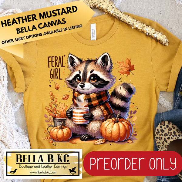 **PREORDER ONLY** Fall - Feral Girl Raccoon #196 - Tee or Sweatshirt - 1 Week Turn Around from Date of Order