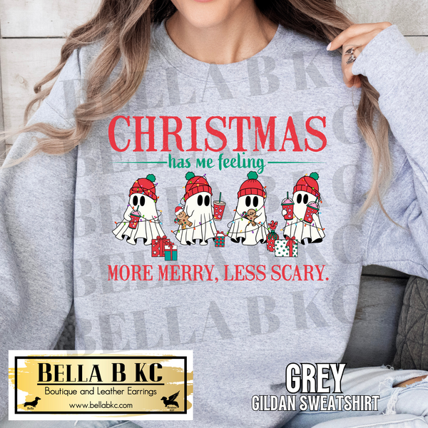 Christmas - Christmas Has me Feeling More Merry, Less Scary Tee or Sweatshirt