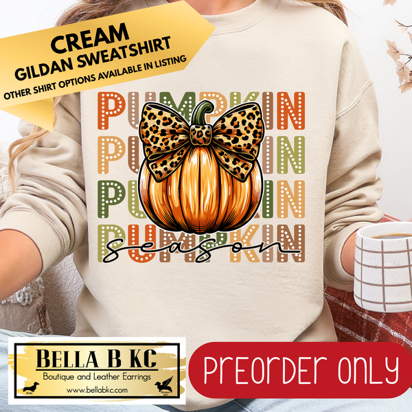 **PREORDER ONLY** Fall - Pumpkin Season Repeat #20 - Tee or Sweatshirt - 1 Week Turn Around from Date of Order