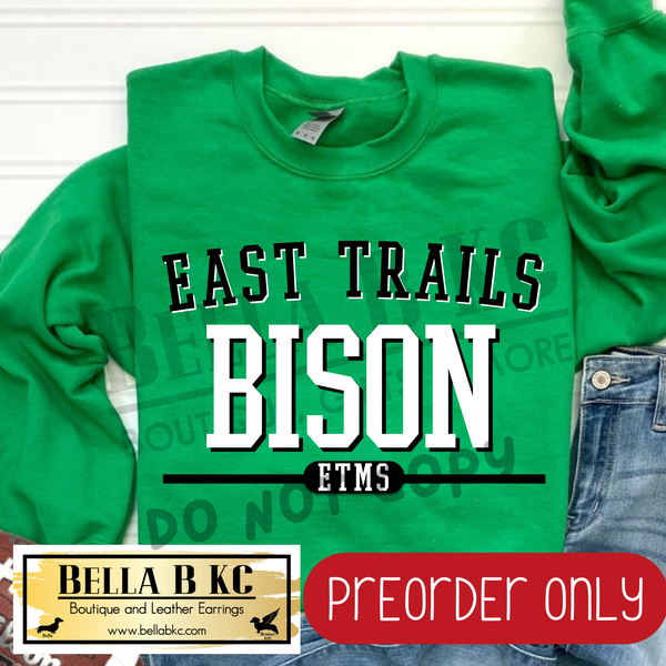 **PREORDER ONLY** ETMS Bison Simple Athletic Font - Tee or Sweatshirt - 1 Week Turn Around from Date of Order