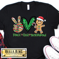 Christmas - Peace Love & Gingerbread Tee or Sweatshirt