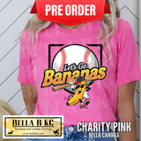 **PREORDER ONLY 1 WEEK TAT** Let's Go Bananas Baseball Tee or Sweatshirt