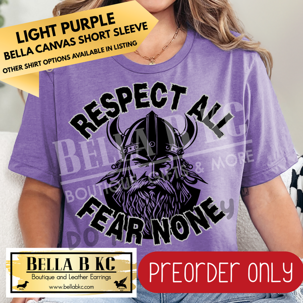 **PREORDER ONLY** Vikings Respect All Fear None - Tee or Sweatshirt - 1 Week Turn Around from Date of Order