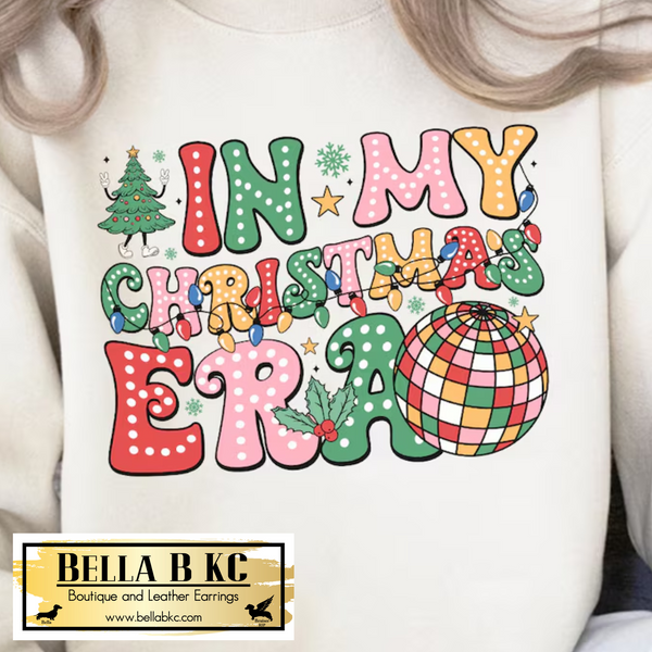 Christmas - In My Christmas Era *GLITTER INFUSED PRINT* Tee or Sweatshirt