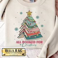 Christmas - All Booked for Christmas *GLITTER INFUSED PRINT* Tee or Sweatshirt