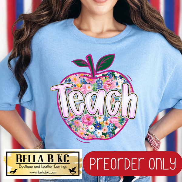 **PREORDER ONLY** Teacher - Apple - Tee or Sweatshirt - 1 Week Turn Around from Date of Order