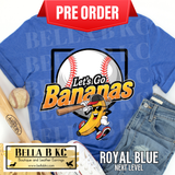 **PREORDER ONLY 1 WEEK TAT** Let's Go Bananas Baseball Tee or Sweatshirt