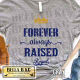 Kansas City Baseball Forever Always Raised Royal Tee or Sweatshirt