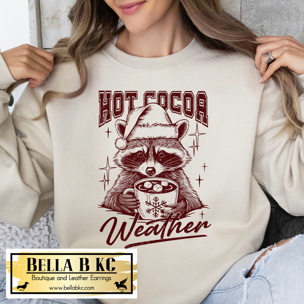 Christmas - Hot Cocoa Weather Raccoon Tee or Sweatshirt