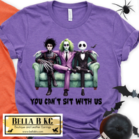 Halloween - You Can't Sit with Us - Tee or Sweatshirt