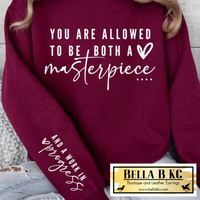 Faith - You are Allowed to be A Masterpiece Sweatshirt with Sleeve Design