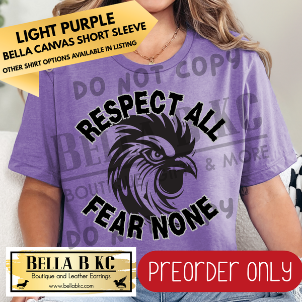 **PREORDER ONLY** Roosters Respect All Fear None - Tee or Sweatshirt - 1 Week Turn Around from Date of Order