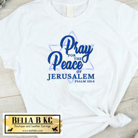 Pray for the Peace of Jerusalem - Israel Tee