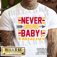 Kingdom - Never Satisfied Baby Tee or Sweatshirt