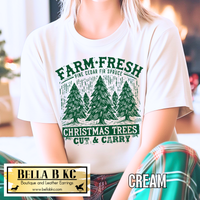 Christmas - Farm Fresh Christmas Trees Tee or Sweatshirt